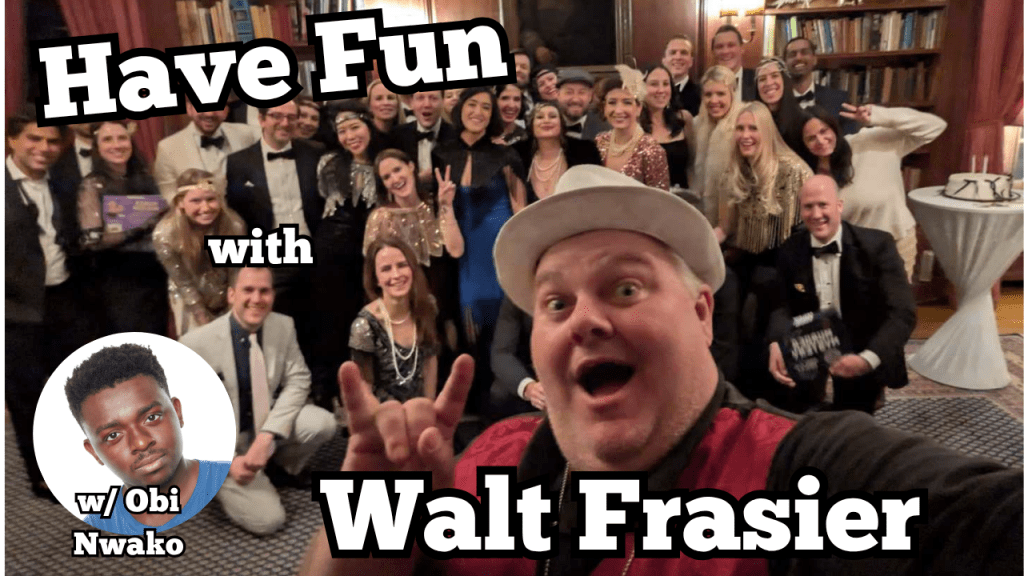 Have Fun #4: Obi Nwako talks Improv &&nbsp;Acting